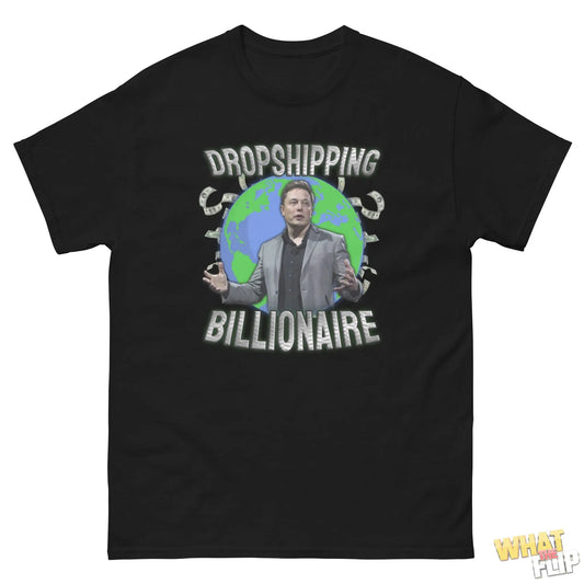 Dropshipping Billionaire Satirical