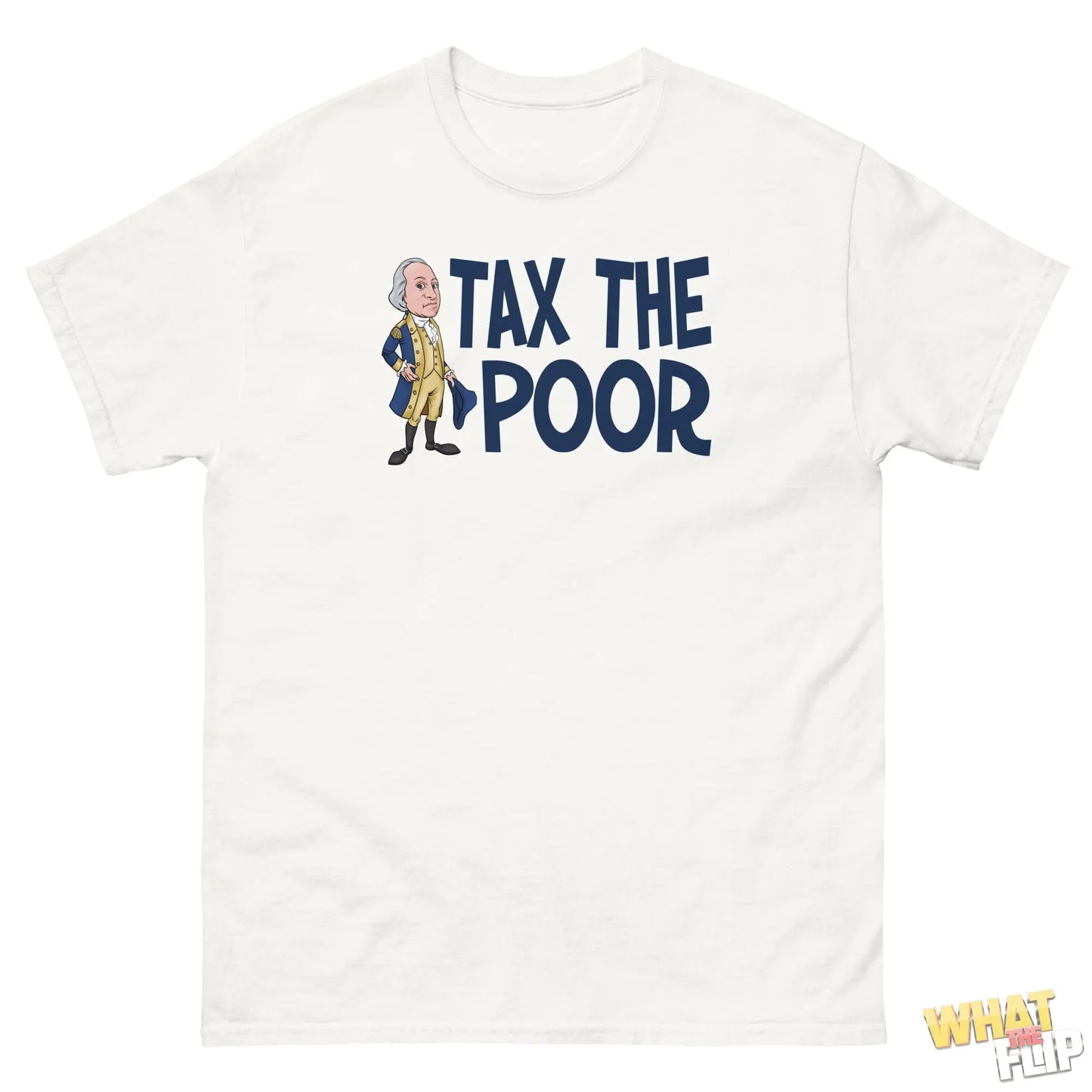 Tax the Poor Satirical